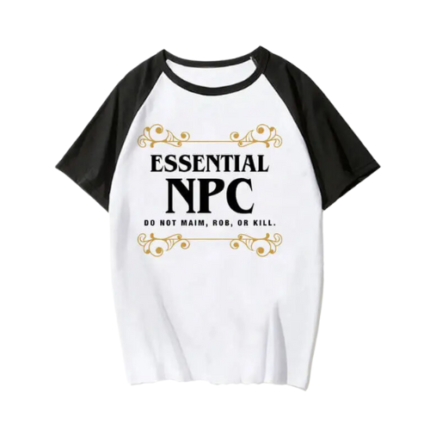 NPC Do Not Maim Rob OR Kill Essential T-Shirts